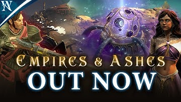 Age of Wonders 4: Empires & Ashes is OUT NOW