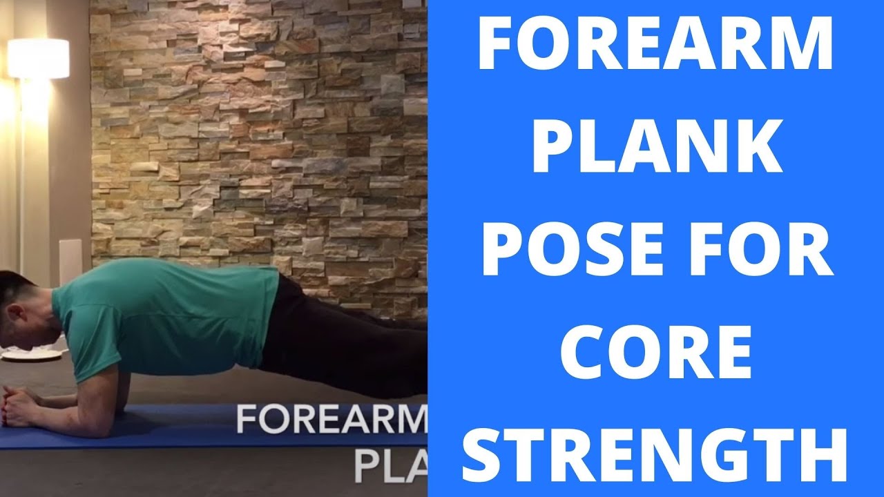 Forearm Plank for Core Strength YouTube