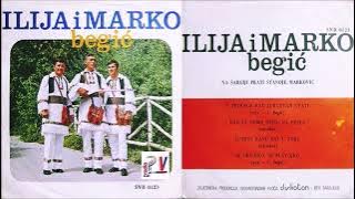 Ilija i Marko Begić & Kad ja nebi otisao na prelo  (Audio)