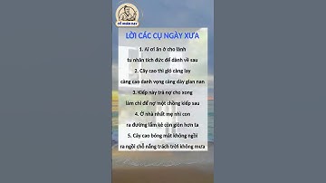 Lời dạy của các cụ ngày xưa #cổnhândạy #cuocsong #trietlycuocsong