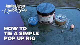 Hoe knoop je een eenvoudige pop-up rig – Karpervissen Quickbite