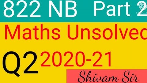 UP Board Unsolved 2020-21 822 NB Part-2. Class 10..Be ready for Boards..Maths Unsolved Class 10..
