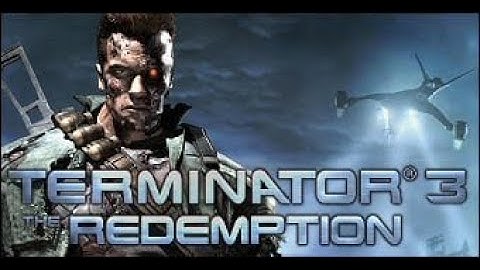 Terminator 3: The Rédemption [FR] Jeux Complet sans scène du film