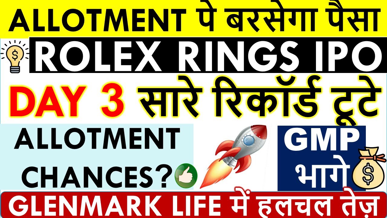 Is Rolex Rings IPO better compared to Glemark Lifesciences IPO? - Quora