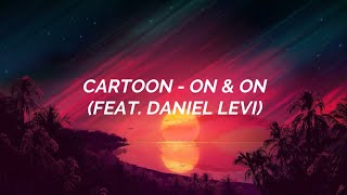 Cartoon - On & On (feat. Daniel Levi) / Sub. español