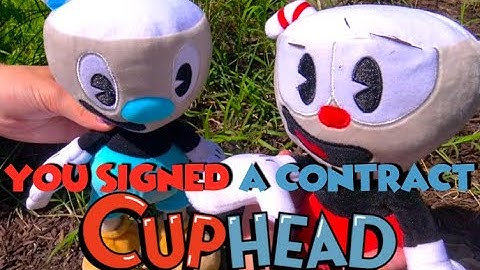 "You Signed a Contract" - A Cuphead Plush Music Video