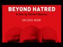 Beyond Hatred Trailer