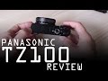 Panasonic Lumix DMC-TZ100 (ZS100) review