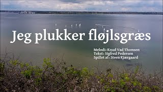 Video voorbeeld van "Jeg plukker fløjlsgræs"