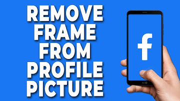 How to Remove Frame from Profile Picture on Facebook