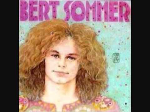 Bert Sommer — She Knows Me Better - Bert Sommer