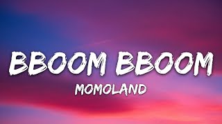 Download lagu MOMOLAND - Bboom Bboom (Lyrics)