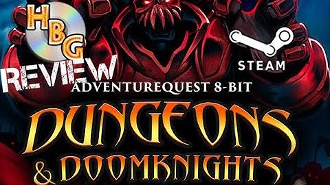 AdventureQuest 8 Bit: Dungeons & Doomknights - Steam Review