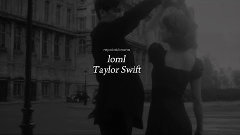 Taylor Swift - loml (Tradução/Legendado)