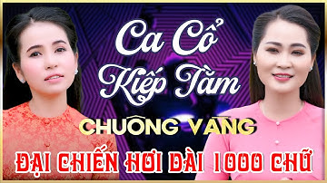 Chuông Vàng Vọng Cổ PHƯƠNG CẨM NGỌC, NGỌC DIỄM Đại Chiến Ca Cổ Hơi Dài 1000 Chữ💕Ca Cổ Kiếp Tằm 2025