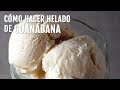 Cómo hacer helado de GUANÁBANA / GRAVIOLA / SOURSOP