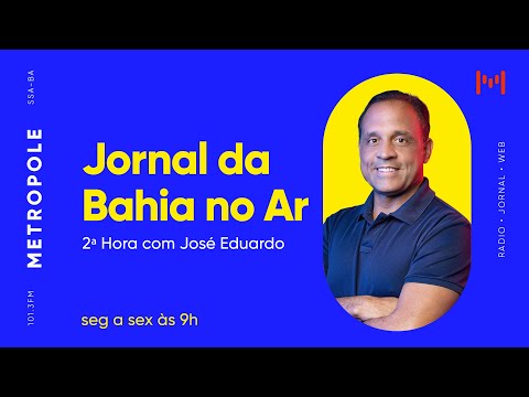 Jornal da Bahia no Ar 2ª Hora - Dra. Carla Ferner - 22/07/2022