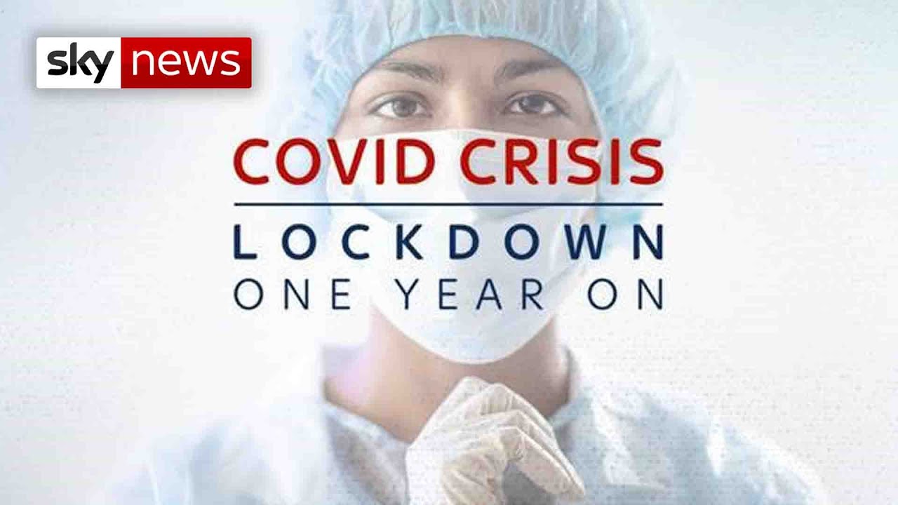 COVID Crisis: Lockdown one year on