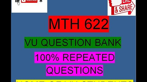 MTH622 VU Question Bank