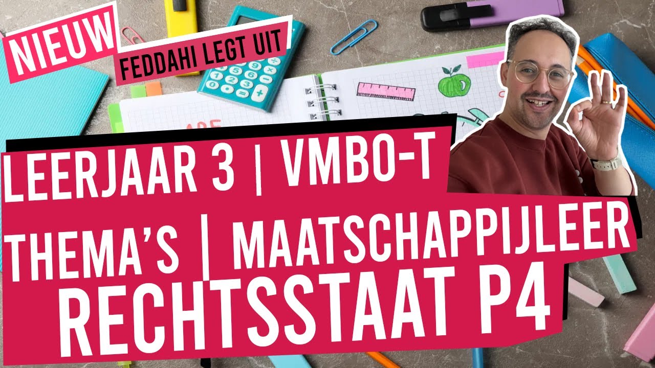 RECHTSSTAAT (paragraaf 4) VERSIE 2024-2025- | VMBO-T | MAATSCHAPPIJLEER