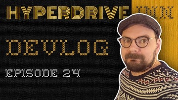 Hyperdrive Inn Devlog #24 - The mental side of game development