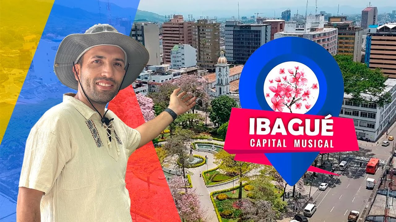 LA CAPITAL MUSICAL DE COLOMBIA, IBAGUÉ - TOLIMA - YouTube