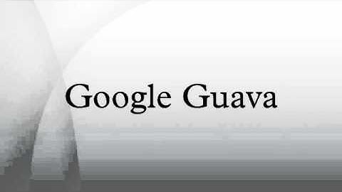 Google Guava