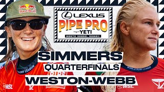 Caitlin Simmers vs Tatiana Weston-Webb | Lexus Pipe Pro presented by YETI - Quarterfinals