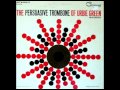 The Persuasive Trombone Of Urbie Green - 09 - My Melancholy Baby.mpg