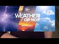 This week on Weather or Not - May 20, 2026
