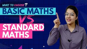 Basic Maths Vs Standard Maths | Basic Maths | Standard Maths | What After 10th ? | The Edify Study