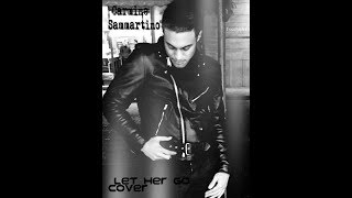 Carmine Sammartino - Let Her Go (Official Audio)