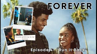 My thoughts Netflix Series Forever Episode 4 "Run It Back" Thoughts | Review (Spoilers)