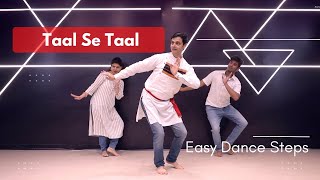 Taal se Taal Dance | Parveen Sharma |Easy Dance steps