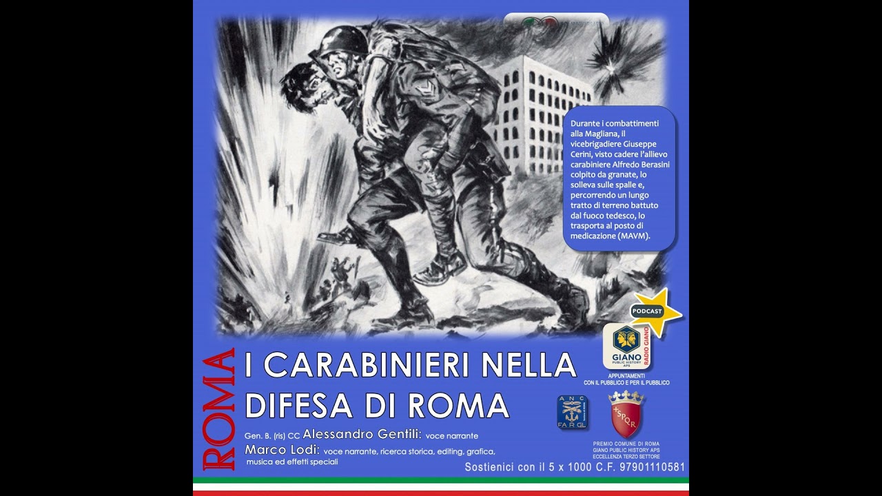 I CARABINIERI nella Difesa di Roma 8-10 settembre 1943 | Dalla storia alla contemporaneità