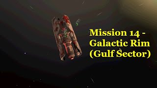 Homeworld: Cataclysm Mission 14 - Galactic Rim (Gulf Sector) | Naggarok