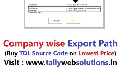 (Buy TDL Source Code Only Rs.50) Company wise Export Path In Tally Prime | Tallywebsolutions
