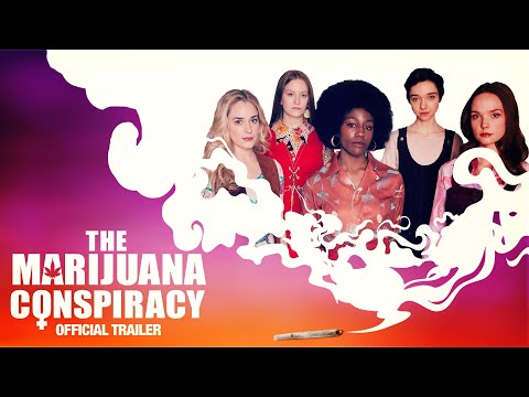 The Marijuana Conspiracy - Official US Trailer