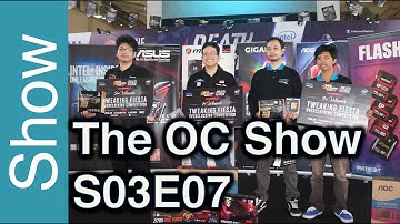 The OC Show - S03E07: G.Skill OC World Cup, HWBOT World Series, OC events in Indonesia and more!