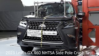 2014-2023 Lexus GX 460 NHTSA Side Pole Crash Test