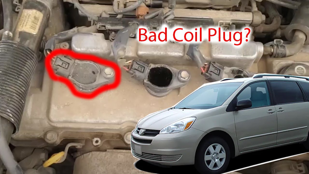 How to know if your misfire is a bad ignition coil 2005 Toyota Sienna
