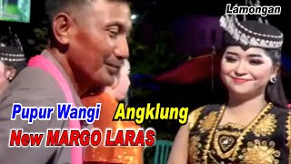 Pupur Wangi _ Angklung _ New Margo Laras