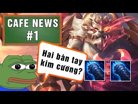Video CAFE NEWS #1 | CÁC BUG CŨ VẪN CÒN TỒN TẠI? NHIỀU... - youtube
