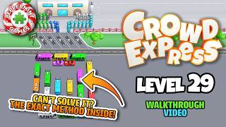Crowd Express - Level 29 Walkthrough