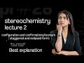 Stereochemistry - STAGGERED AND ECLIPSED FORM class 11th,BSC