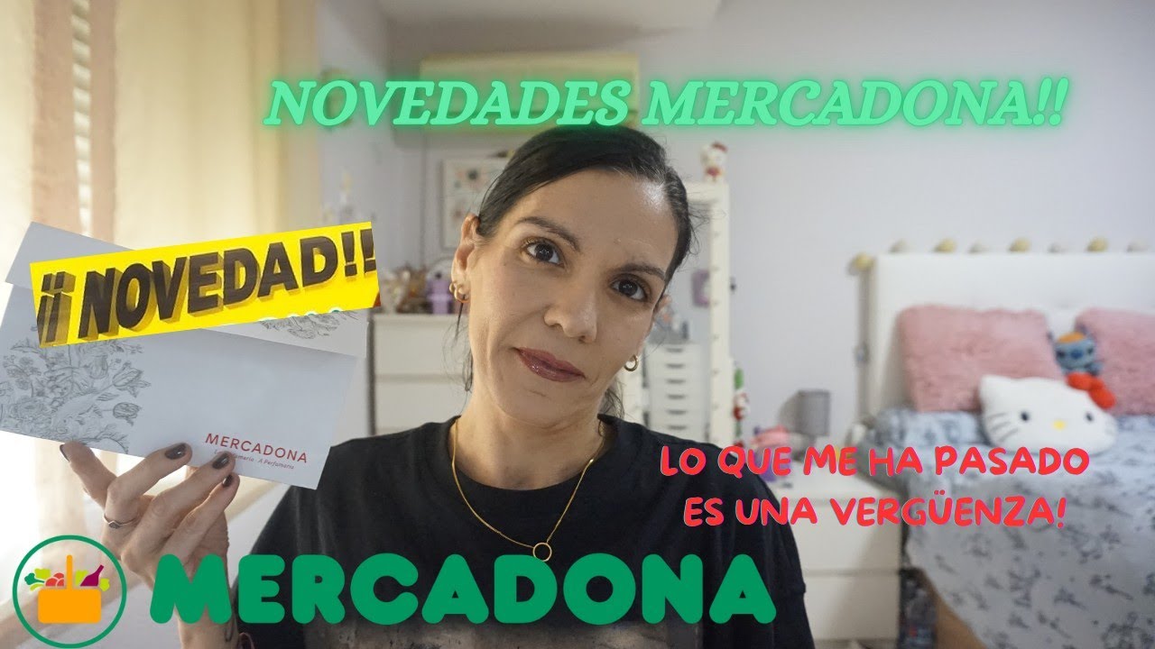 🔴NOVEDADES MERCADONA/MAS ESTO ES UNA VERGÜENZA!!//@SilviaRosell