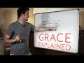 God's Grace Explained