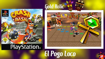Crash Bash - El Pogo Loco - [Gold Relic]