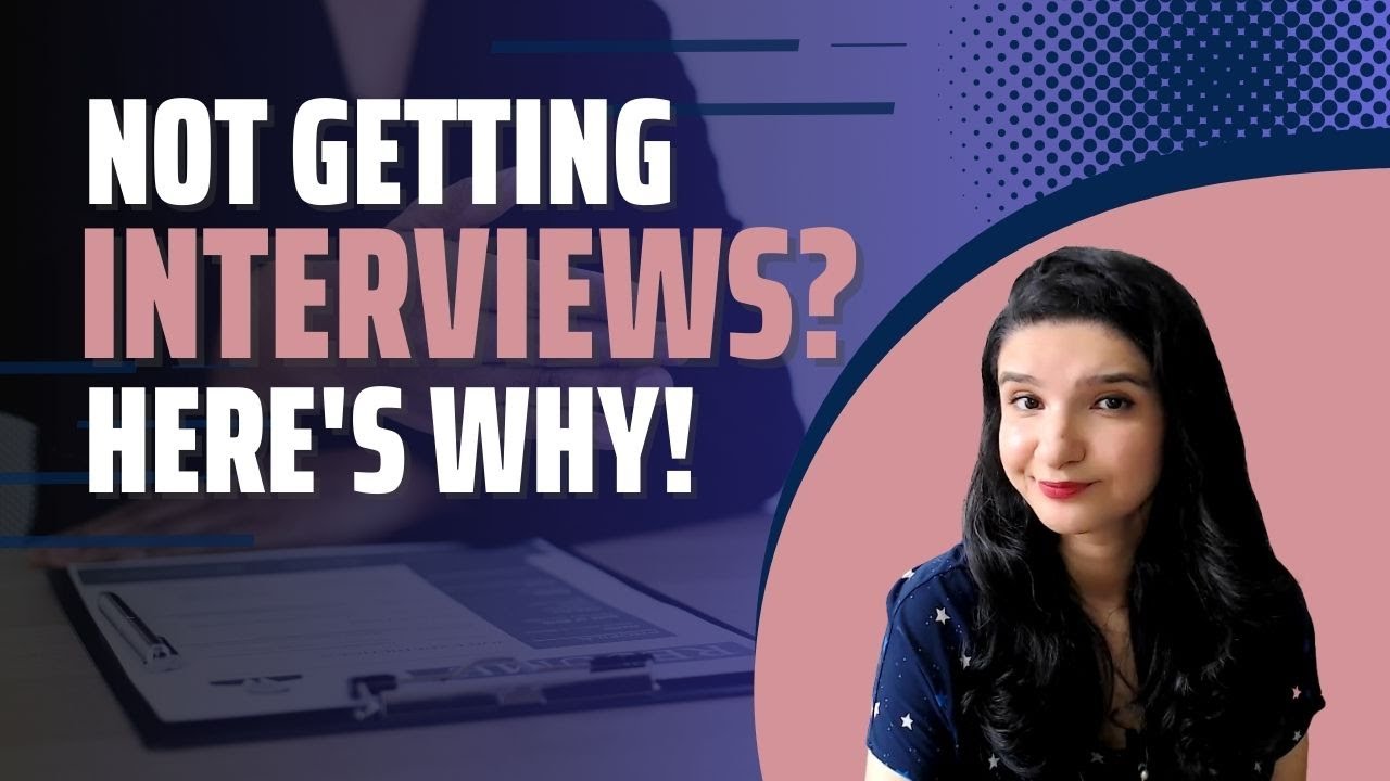 10 Reasons Why You are Not Getting Interviews - YouTube