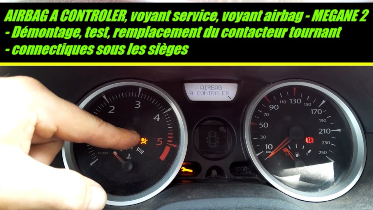 Airbag à controler voyant airbag megane 2 code defaut 8001, 8002